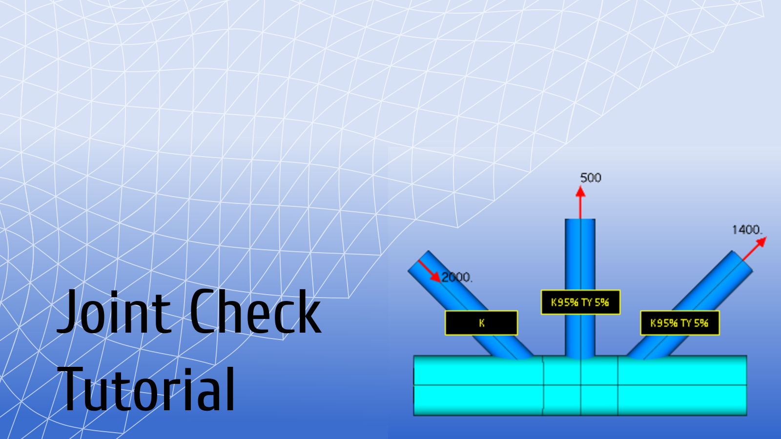 Joint Check for ANSYS and Femap Tutorial SDC Verifier