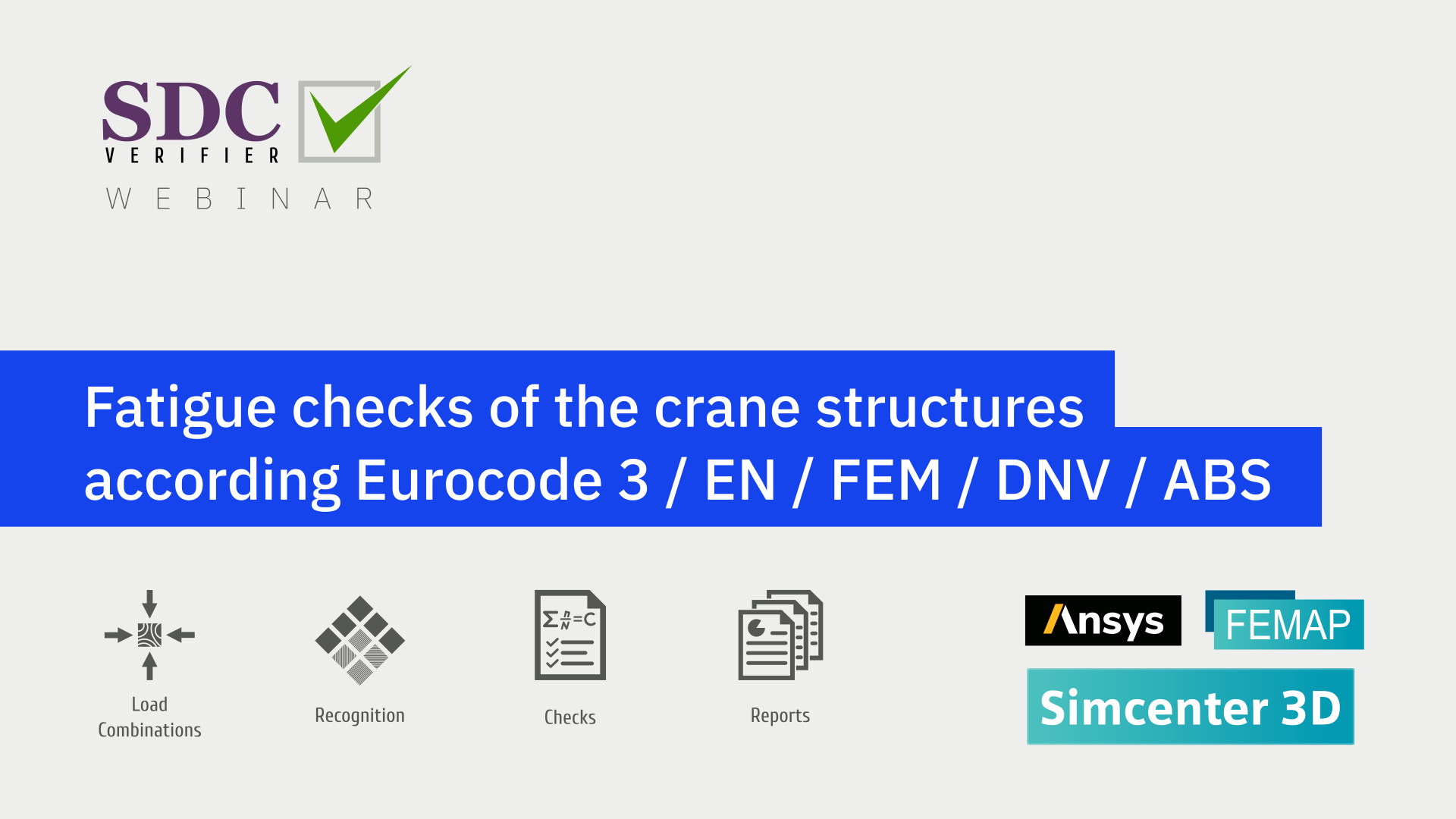 Fatigue checks of the crane structures according Eurocode 3 / EN / FEM / DNV / ABS using SDC Verifier + FEA programs