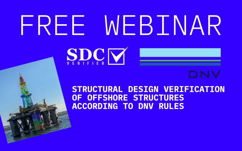 Structural Design Verification of Offshore Structures according to DNV Rules