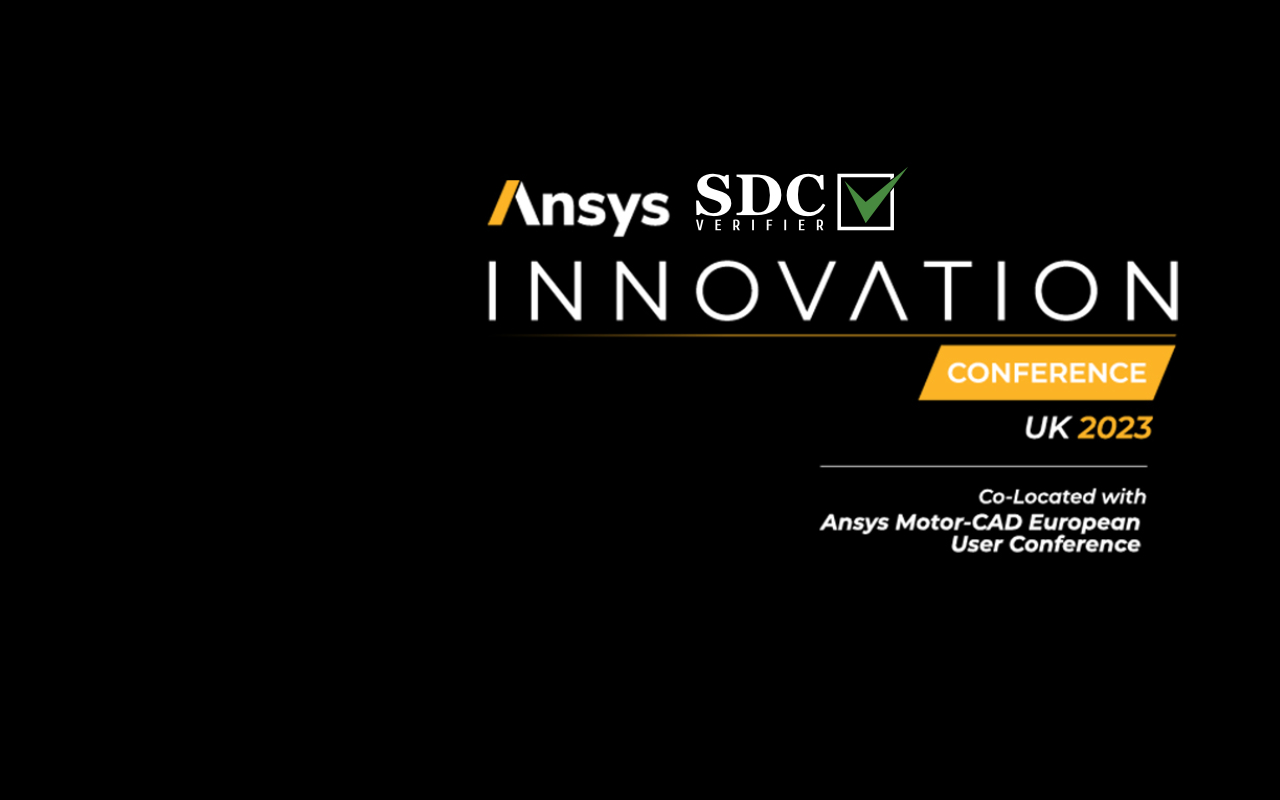 ANSYS UK Innovation Conference SDC Verifier