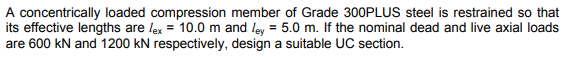AS 4100. Example 5: Design a Universal Column Compression Member
