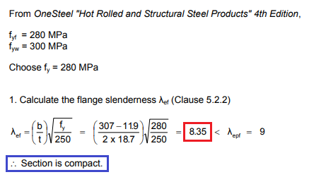 AS 4100. Example 7: Determine the Design Moment Capacity for the Major Axis for a Section also subject to Axial Compression