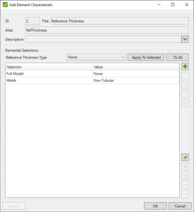 Figure 3: "Add Element Characteristic" window for defining reference thicknesses for fatigue analysis.
