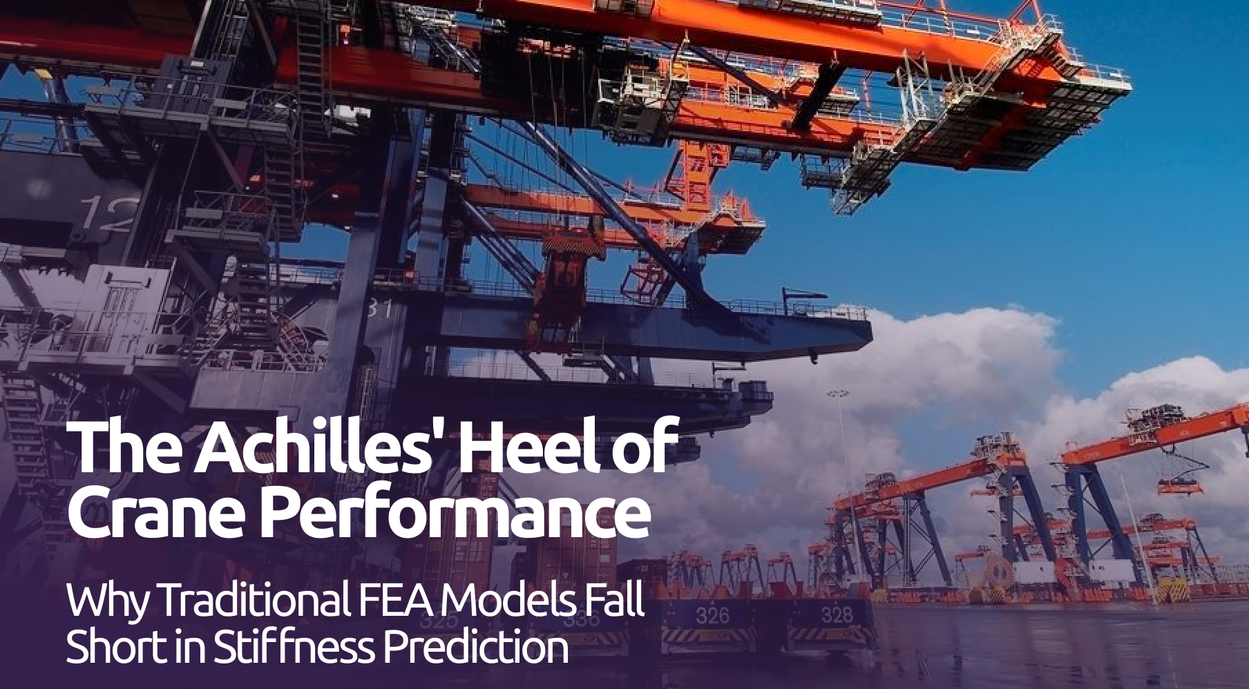 Advanced FEA Techniques for Precise Crane Stiffness Prediction