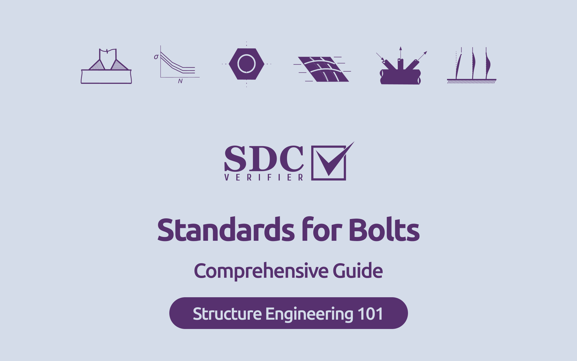   SDC Verifier  Standards for Bolts: A Comprehensive Guide
