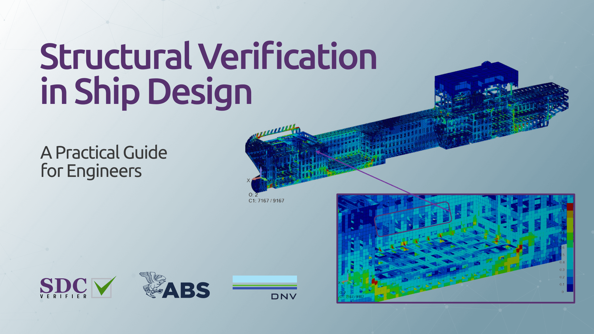Structural Verification in Ship Design: A Practical Guide for Engineers