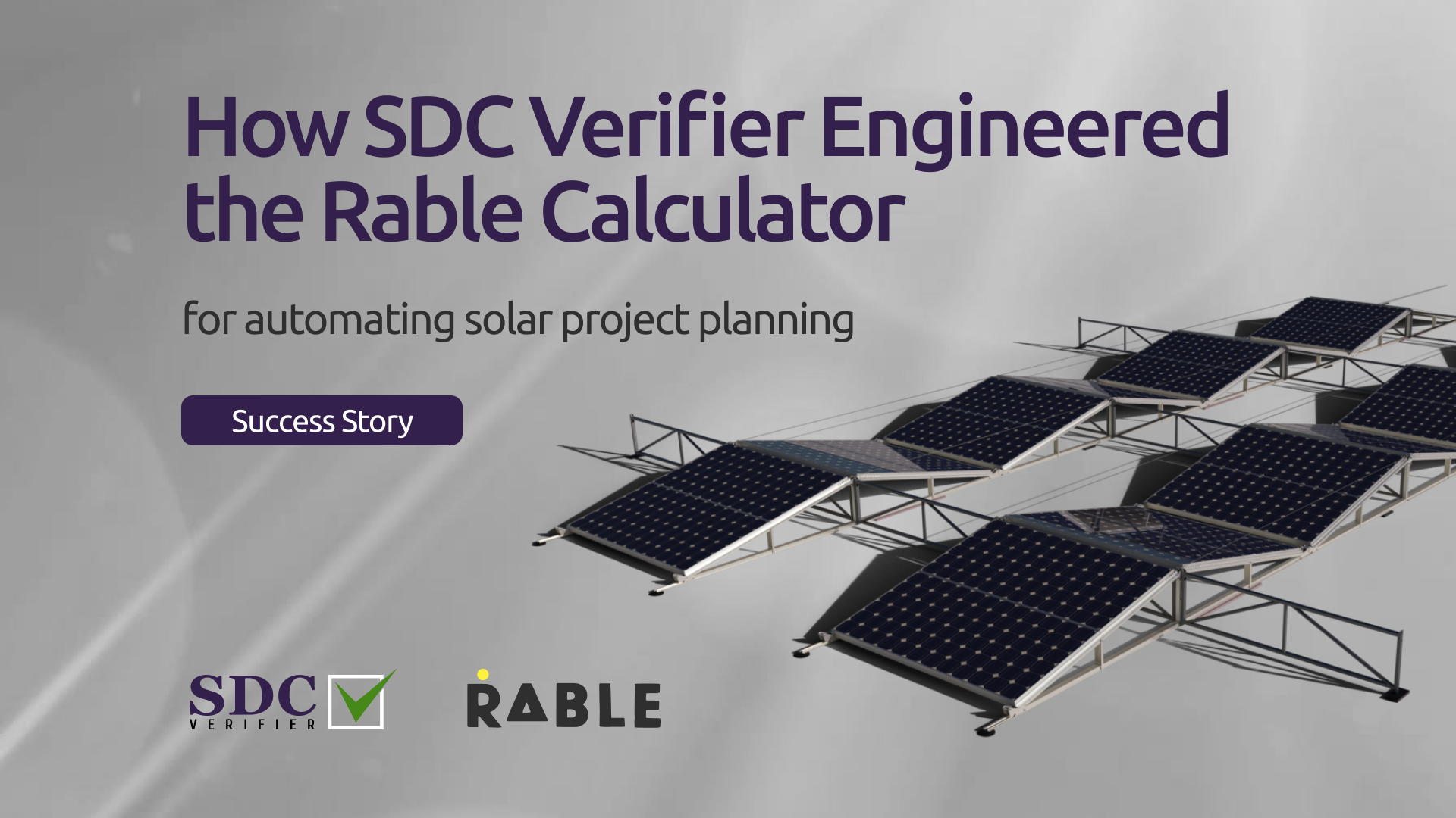  SDC Verifier  How SDC Verifier Engineered the Rable Calculator to Automate Solar Project Planning