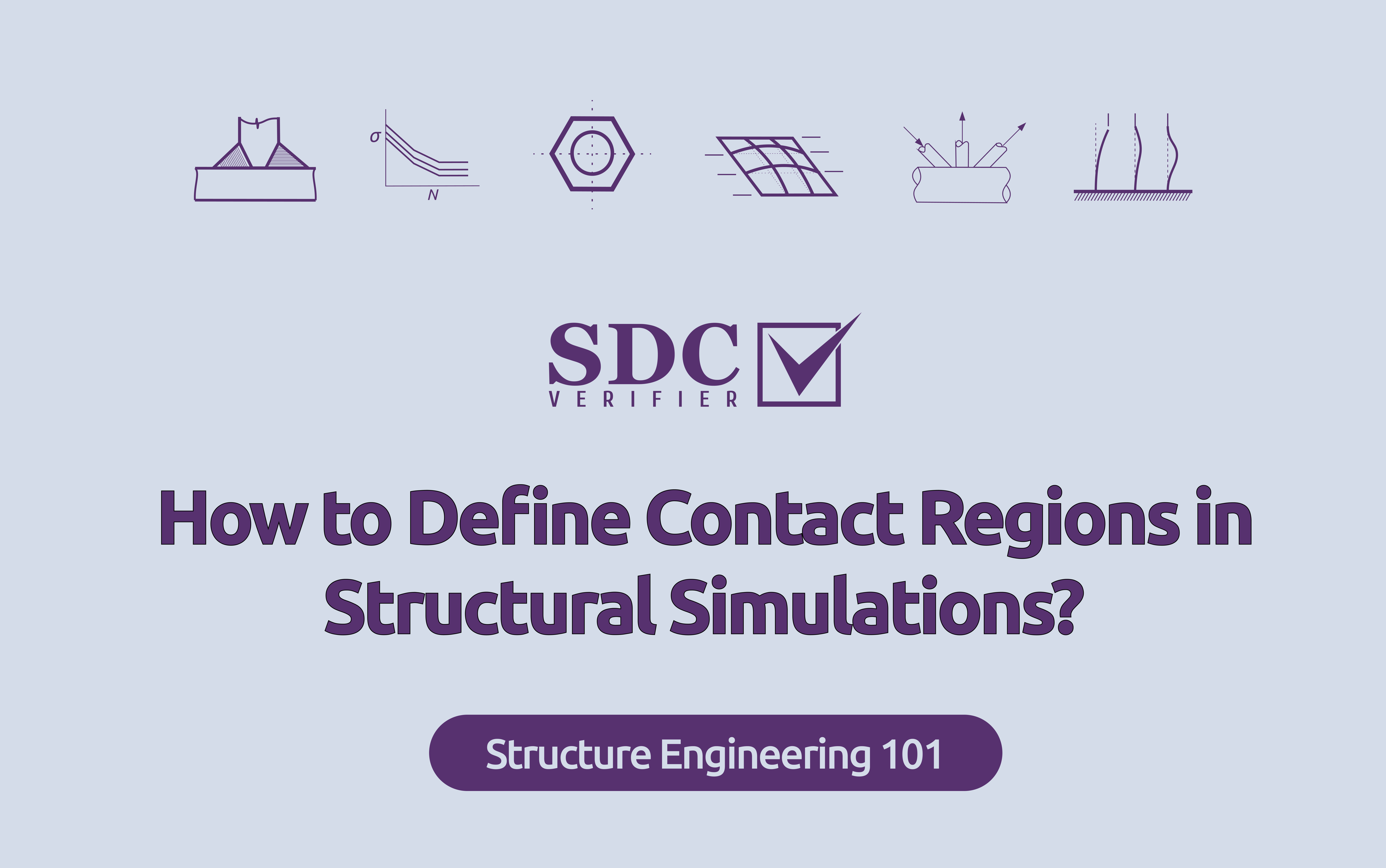 How to Define Contact Regions in Structural Simulations?